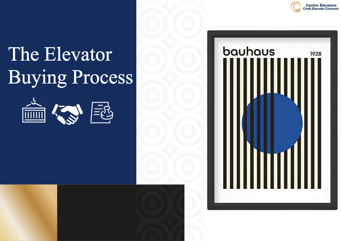Centric Elevators Company (CEC) The Elevator Buying Process